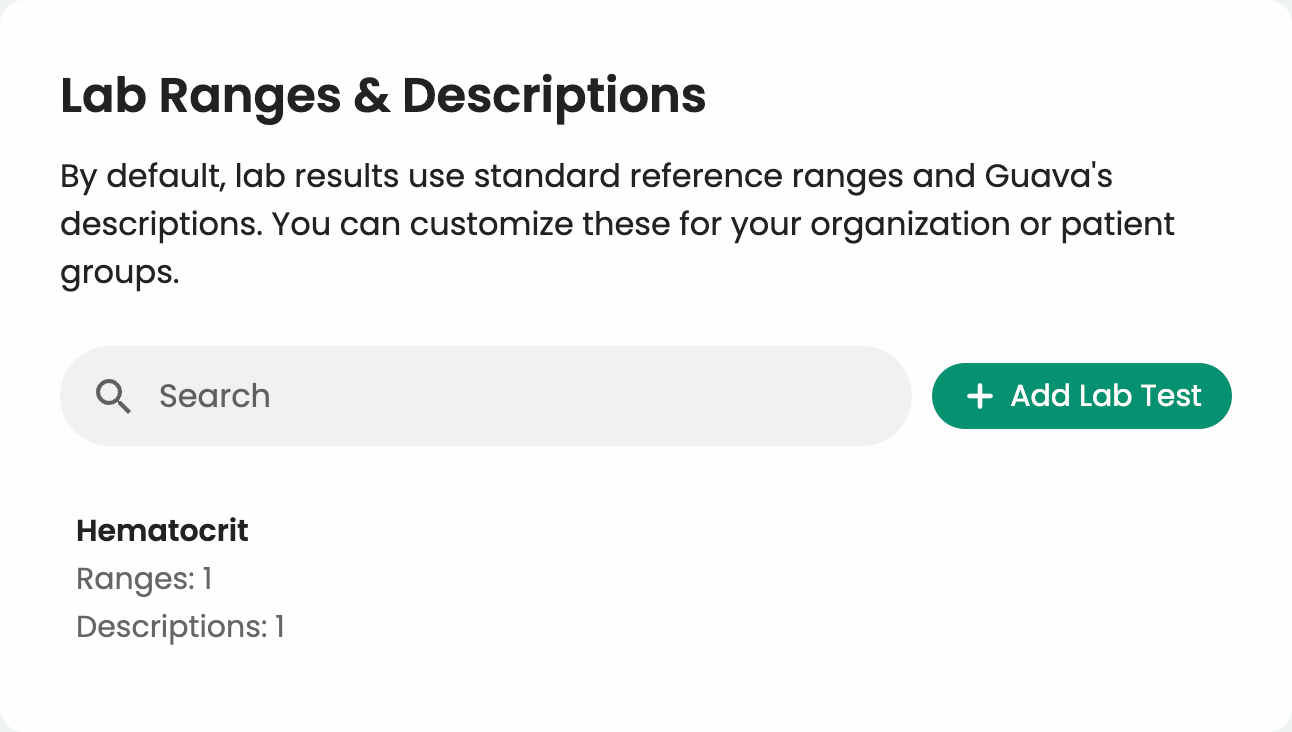 Creating custom lab ranges and descriptions for patients in Guava's Provider Dashboard